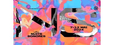 Arte: 1 lot de 2 pass pour le festival "Les Nuits Sonores" à gagner