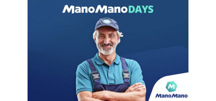 ManoMano: ManoManoDays: petits prix sur une sélection + codes -15€ dès 200€, -45€ dès 500€ & -90€ dès 1000€