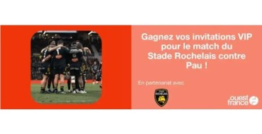 Ouest France: 1 lot de 2 invitations VIP pour le match de rugby La Rochelle / Pau à gagner