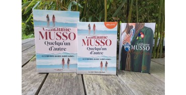 Hachette: 1 roman "Quelqu'un d'autre" de Guillaume Musso + 1 livre audio + 1 livre "Angélique" à gagner