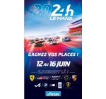 Le Parisien: 5 lots de 2 entrées pour les 24 Heures du Mans à gagner