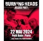 La Grosse Radio: 4 invitations pour le concert de Burning Heads à gagner