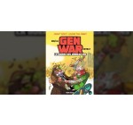 Rire et chansons: 10 albums BD "Gen War - T2" à gagner