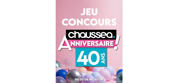 Chaussea: 1 an de chaussures, 9 mois de chaussures, 6 mois de chaussures, des cartes cadeaux à gagner