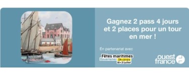 Ouest France: 1 lot de 2 pass 4 jours + invitations pour un tour en mer à gagner