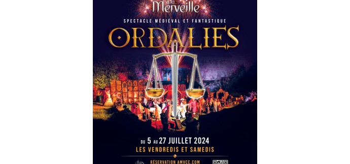 Weo: 1 pass famille pour le "Spectacle Médiéval et Fantastique Ordalies" à gagner