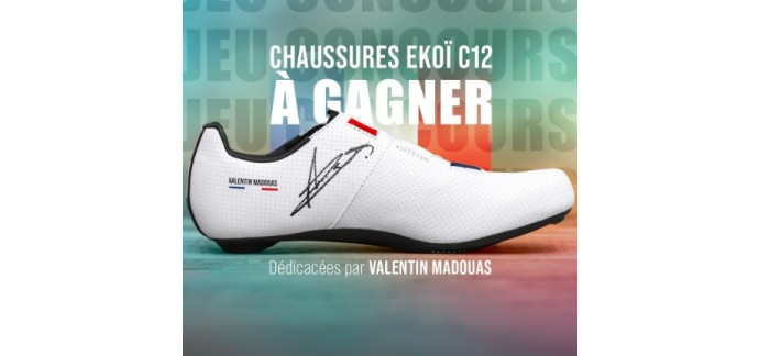 EKOÏ: 1 paire de chaussures de cyclisme Ekoï C12 dédicacées de Valentin Madouas à gagner