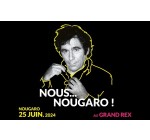 Rollingstone: Des invitations pour le spectacle "Nous… Nougaro !" à gagner