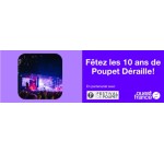 Ouest France: 1 lot de 2 invitations pour la soirée "Poupet Déraille" à gagner