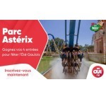 OÜI FM: Des entrées pour le parc Astérix à gagner
