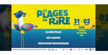 Rire et chansons: 2 lots de 2 invitations pour 3 spectacles du festival Plages du Rire à Nice à gagner