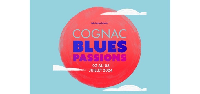 Rollingstone: Des invitations pour une soirée du festival Cognac Blues Passions à gagner