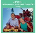 Notre Temps: 3 séjours de 2 jours au parc Europa-Park Resort en Allemagne à gagner