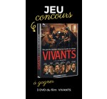 Blog Baz'art: 3 DVD du film "Vivants" à gagner