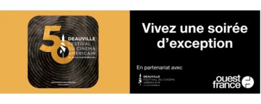 Ouest France: 1 séjour d'une nuit à Deauville en hôtel luxe + invitations pour la séance étoile à gagner