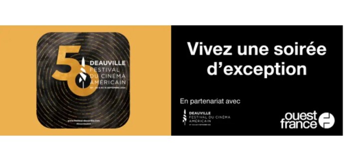 Ouest France: 1 séjour d'une nuit à Deauville en hôtel luxe + invitations pour la séance étoile à gagner