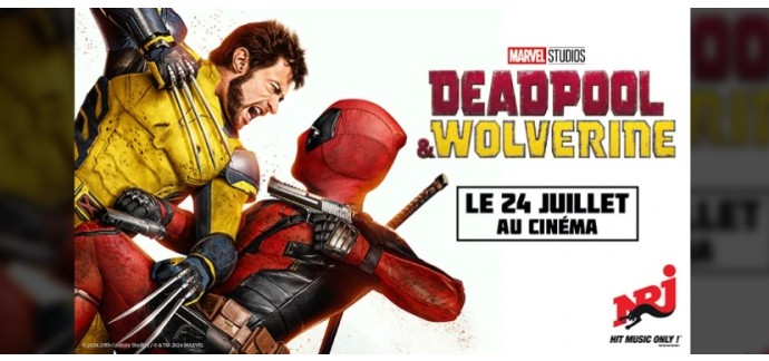 NRJ: 25 lots de 2 places de cinéma pour le film "Deadpool & Wolverine" à gagner