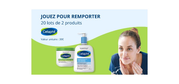 Voici: 20 lots de 2 produits de soin Cetaphil à gagner