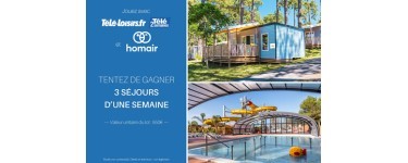 Télé Loisirs: 3 séjours en camping Homair à gagner