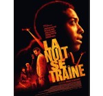 BNP Paribas: 20 x 2 places pour le film "La Nuit se traine" à gagner