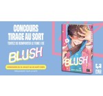 Pika Edition: 3 mangas "Blush" à gagner