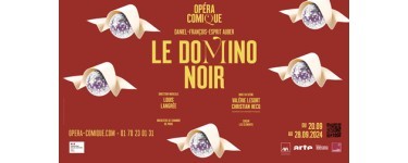 Arte: 3 lots de 2 invitations pour le spectacle "Le Domino Noir" à gagner