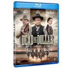 Les Chroniques de Cliffhanger & co: 1 Blu-ray et 1 DVD du film "Dead for a dollar" à gagner