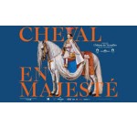 Paris Mômes: Des entrées pour l'exposition "Cheval en majesté" au château de Versailles à gagner