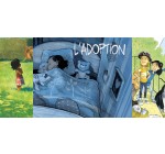 BDgest: 3 lots de 5 albums BD de la série "L'adoption" à gagner