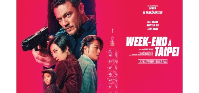 TF1: 10 lots de 2 places de cinéma pour le film "Week-end à Taipei" à gagner