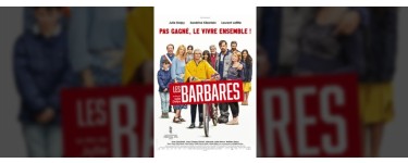 Rire et chansons: 20 lots de 2 places de cinéma pour le film "Les Barbares" à gagner