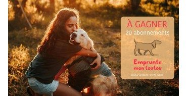 Voici: 20 abonnements annuels à la plateforme Emprunte-mon-toutou à gagner