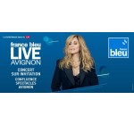 France Bleu: 1 séjour d'une nuit à Avignon + des invitations pour le concert de Lara Fabian à gagner