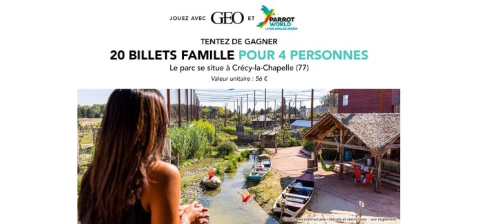 GEO: 20 billets famille pour le Parc Parrot World à Crécy-la-Chapelle à gagner