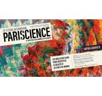 Arte: 5 lots de 2 invitations pour la soirée d’ouverture du festival "Pariscience" à gagner