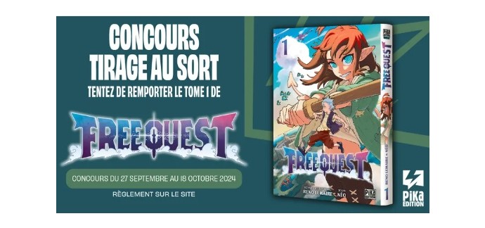 Pika Edition: 3 mangas "Free Quest" à gagner