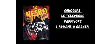 Blog Baz'art: 3 romans "Le téléphone carnivore" de Jo Nesbo à gagner