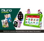 W9: Des montres et des tablettes Kurio à gagner