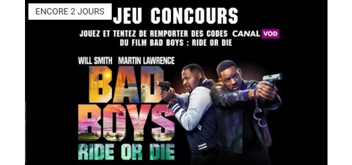 Jeuxvideo.com: Des codes Canal VOD du film "Bad Boys : Ride or Die" à gagner