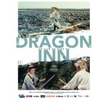 Lille la Nuit: 3 lots de 2 places de cinéma pour le film "Dragon Inn" à gagner