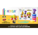 W9: 10 coffrets de pâte à modeler Hey Clay "Les Minions" à gagner