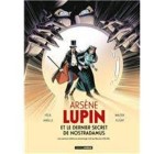 Carrefour: Des albums BD "Arsène Lupin et le dernier secret de Nostradamus" à gagner