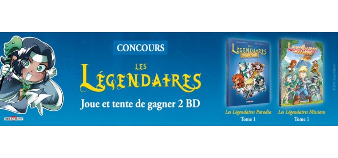 Le Journal de Mickey: 5 lots de 2 albums BD "Les Légendaires" à gagner