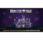 W9: 1 jouet "Lycée Monster High" à gagner