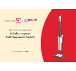 Ça m'intéresse: 6 balais vapeur Polti Vaporetto SV660 à gagner