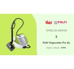 Voici: 3 Polti Vaporetto Pro 8X à gagner