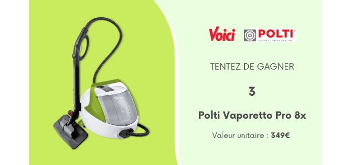 Voici: 3 Polti Vaporetto Pro 8X à gagner