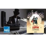 France Bleu: 1 album BD "Arsène Lupin et le dernier secret de Nostradamus" à gagner