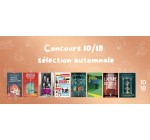 Robert Laffont: 1 lot de 8 livres des Editions 10/18 à gagner