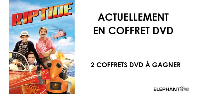 Ciné Média: 2 coffrets DVD de l'intégrale de la série "Riptide" à gagner